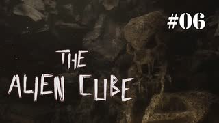 【ゲーム動画】The Alien Cube (Part6)