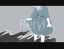 Beryl / monuke feat.初音ミク
