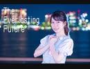 【ももまる】The Everlasting Future【踊ってみた】