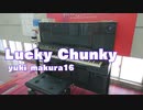 【Lucky Chunky 】feat.初音ミク