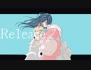 Re1eace / 初音ミク