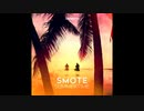 Smote - Summertime (VIP)