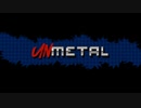 [ゆっくり実況]　UnMetal　その1