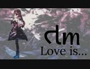 『望月聖～તm～』 Love is… (im@s MAD PV)