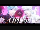 CH4NGE【一期一振・鶴丸国永】