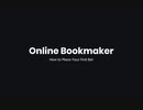 Online Bookmaker How to Place Your First Bet