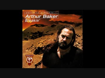 Just A Smoke (Featuring Mustafa Akbar) ー  Arthur Baker