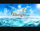 【flight】All right　 feat:初音ミク