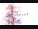 ボカロP活動一周年）Arcturus　feat.巡音ルカ　cho 初音ミク
