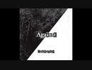 【クロスフェード】Against【雨傘P】