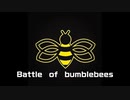 Battle of bumblebees