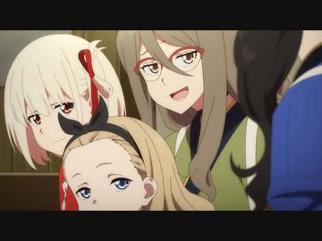 リコリス・リコイル　第7話　Time will tell