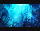 【エルム凪】深海の伝承歌【造語コーラス入り＊フリーBGM素材】