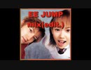 EE JUMP 好きな曲mix(edit.)