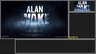 AlanWake RTA 2:40:12 part6 (最終回)