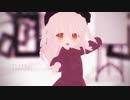 【MMDオリキャラ】うそつき