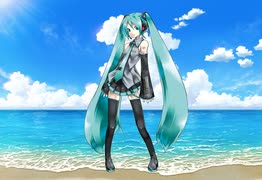 【初音ミク】summer time／SAMPO【オリジナル】