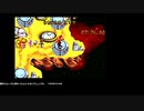 [ニコ生配信][日英中字幕]#25 （最終）クラッシュバンディクーアドバンス2初見プレイ101％への道