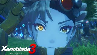 二つの国と一つの思い 【ゼノブレイド3 Xenoblade3 】 #12