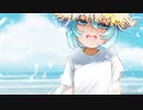 【初音ミク】sea【ボカロオリジナル曲】