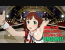【スタマスMV】UNION!! 春香ソロ【1080P・Steam】