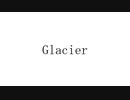 Glacier