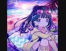 【イベント再現】「夏」と「ななひら」的DJmix【曲名＆動画付】