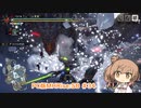 【ランスでいく！サンブレイク】PC版MHRise:SB #34（クシャルダオラ）【CeVIO実況】