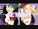 【MMDヒロアカ】GETCHA!【デク/爆豪/轟/ロディ】