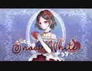 Snow White / 鏡音リン