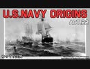 [ゆっくり実況版] U.S.NAVY ORIGINS Act.22 [Ultimate Admiral:Age of Sail]