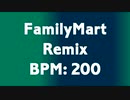 [FamilyMart Remix]