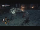 40歳の『DARK SOULSⅢ』実況【ネタバレ注意】33
