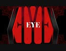 【歌ってみた】EYE ver.猩猩緋