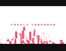 【Hart】FREELY TOMORROW 【歌わせていただきました】