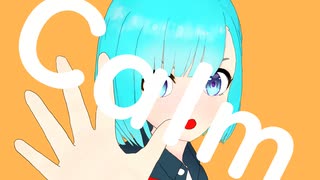 カームダウン！！ ／ 初音ミク