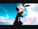 Love Rabbit - ばにら@VirtualBunnybyVanilla [Music Video]
