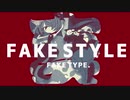 真FAKE STYLE 歌ってみた / こもの