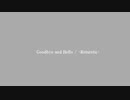 Goodbye and Hello / - Returetu - feat. flower