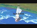 ロストチャイルド / 初音ミク