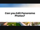 Can Real Estate Panorama Photos Be Edited