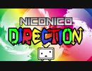 NICONICO DIRECTIONを歌ってみた　ver.へえや