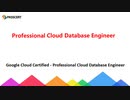 Google Professional Cloud Database Engineer Study Guide