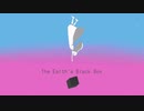 The Earth’s Black Box(地球のブラックボックス)/重音テト/UTAU
