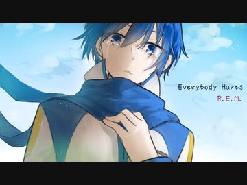 【KAITO V3】Everybody Hurts/R.E.M.
