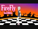 【オリジナル曲】FireFly feat.Rikka【SynthesizerV】