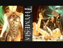 【THYMESIA】フロムRTA勢がフロムリスペクトゲームを実況してみた【ティメジア】part4