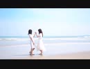 【ももかん×のんちゅ】あの夏のいつかは　踊ってみた　【ももんちゅ】