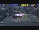 [Splatoon3]前夜祭フェス プレイ動画 その１