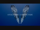 【初音ミク】 ATOLS/MIKU 5 【クロスフェード】